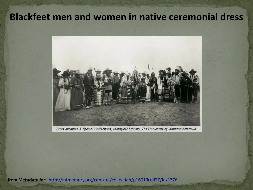 blackfeet men and women in native ceremonial dress