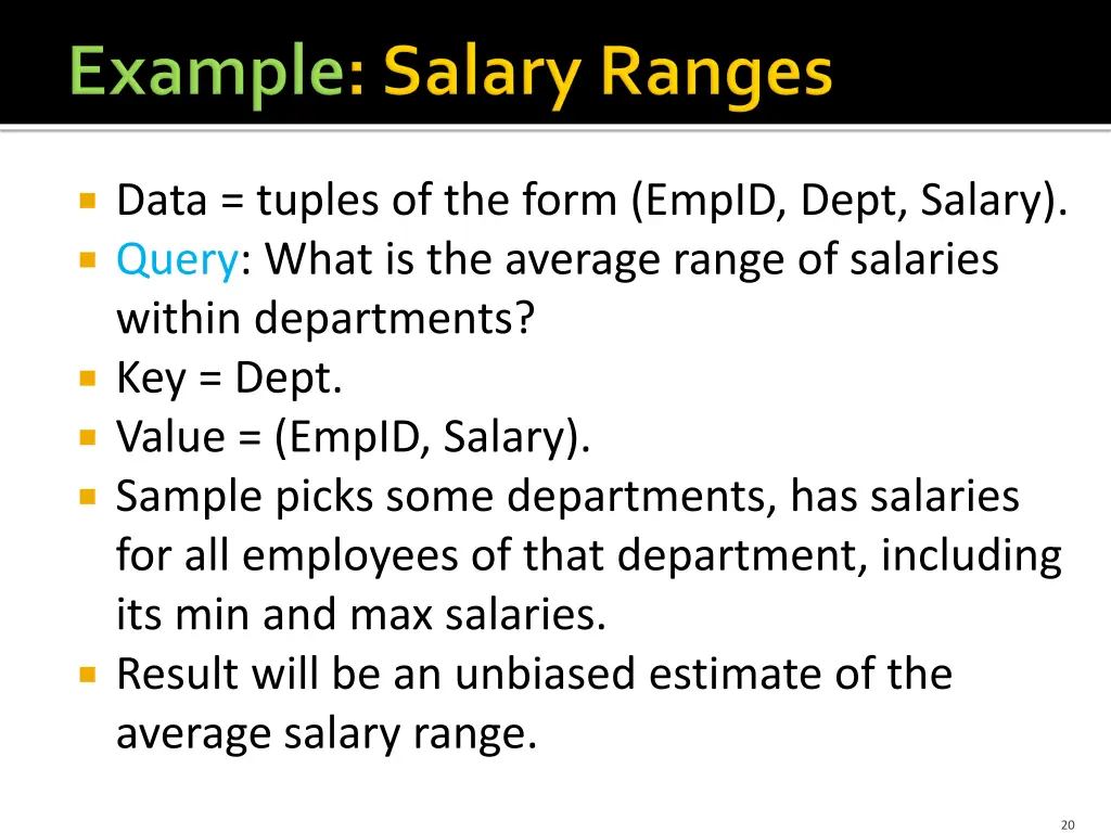 data tuples of the form empid dept salary query