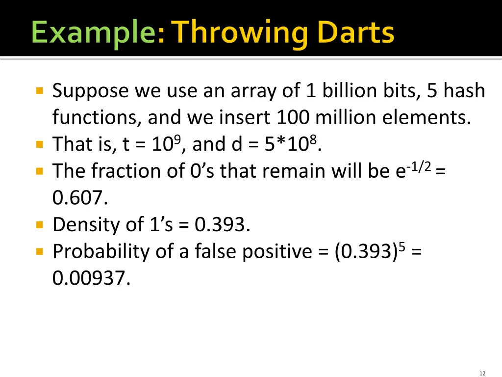 suppose we use an array of 1 billion bits 5 hash