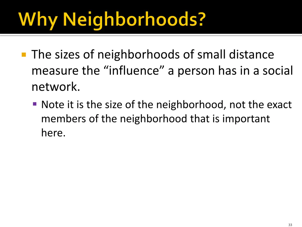 the sizes of neighborhoods of small distance