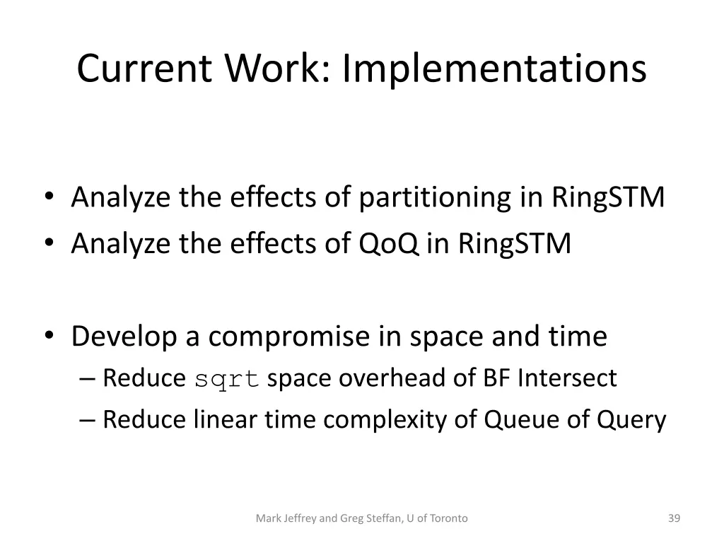 current work implementations