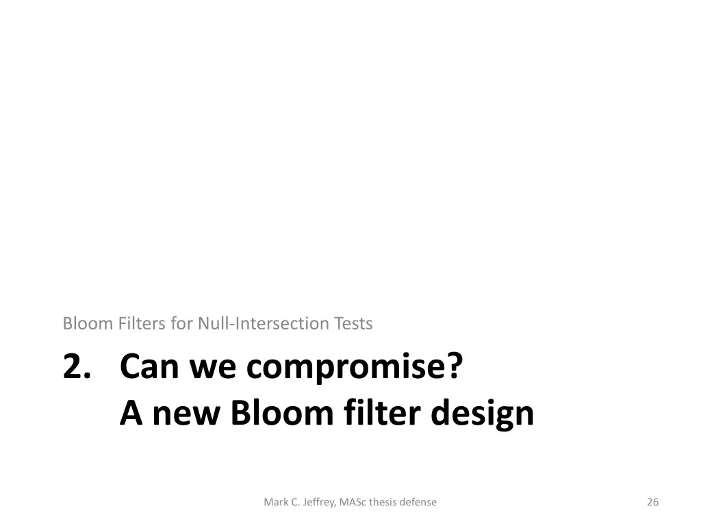 bloom filters for null intersection tests 1