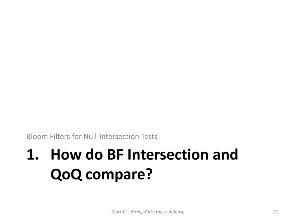bloom filters for null intersection tests