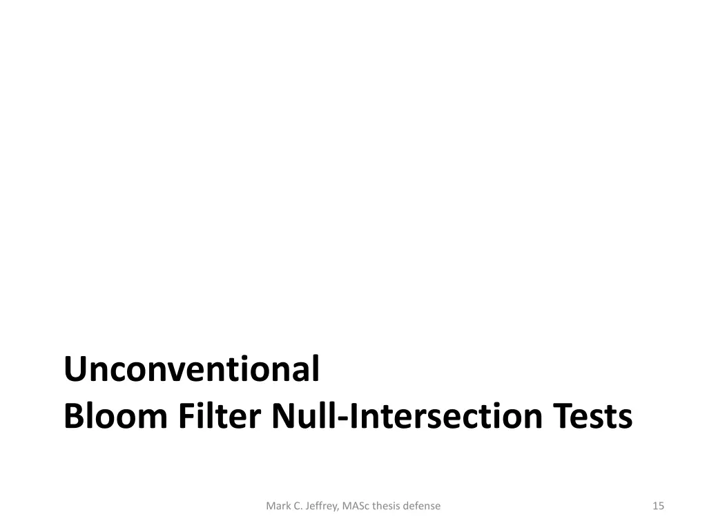 unconventional bloom filter null intersection