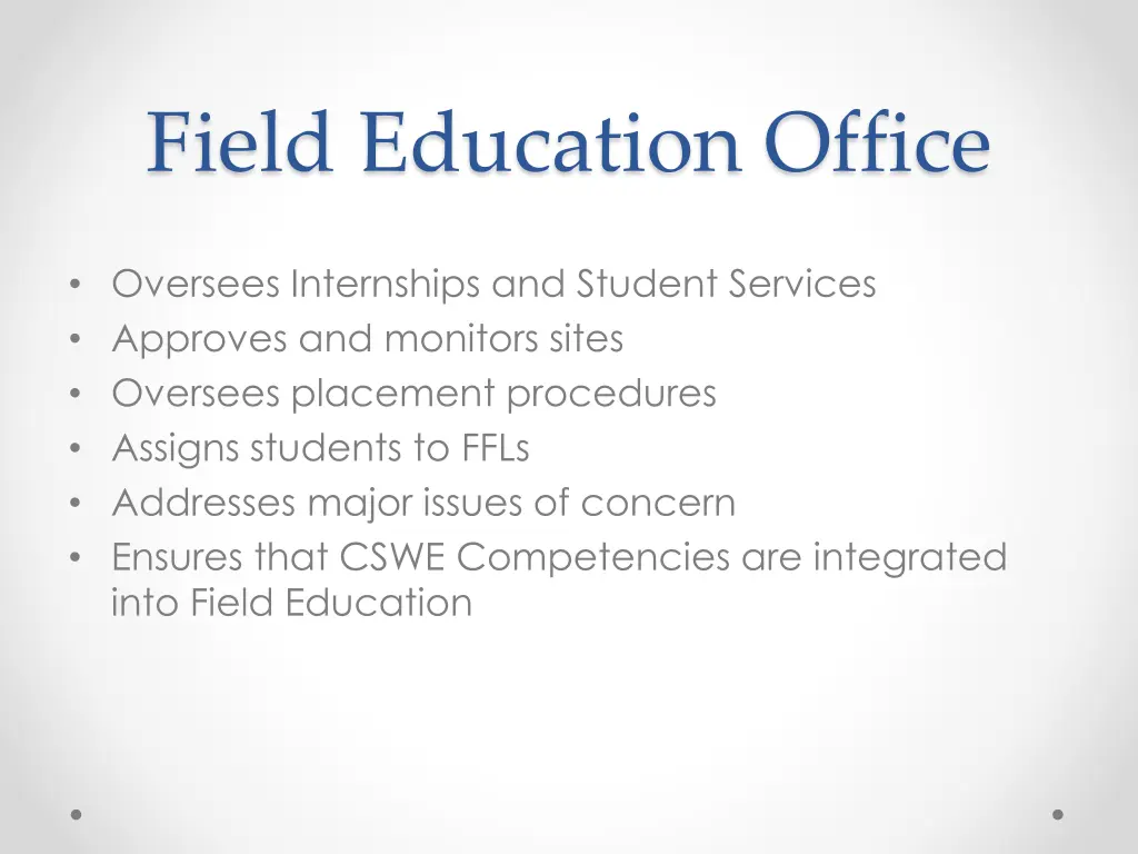 field education office