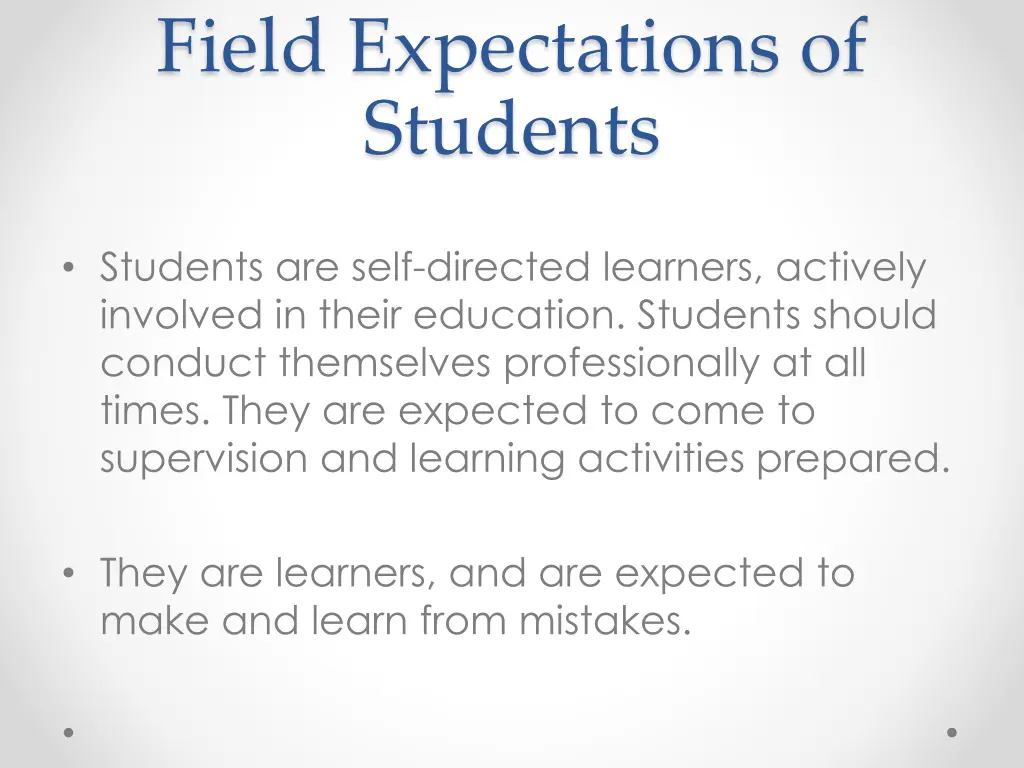 field expectations of students