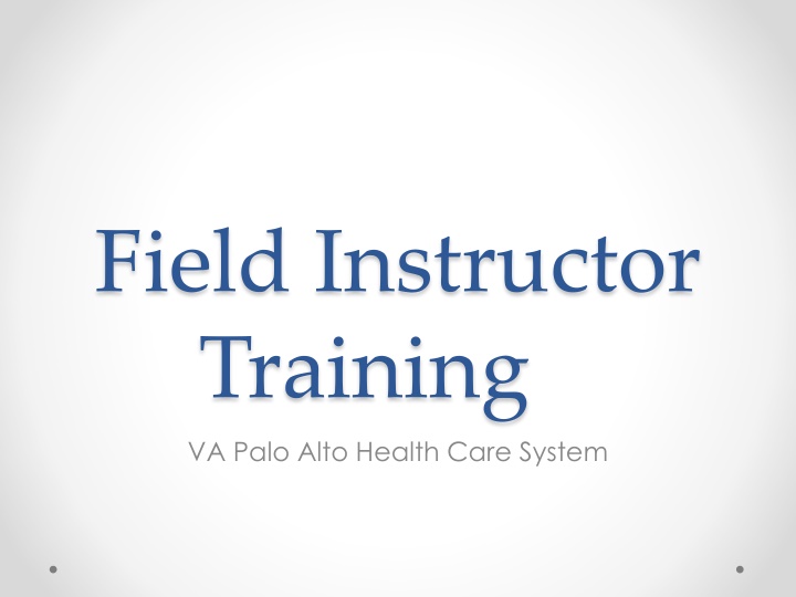 field instructor training va palo alto health