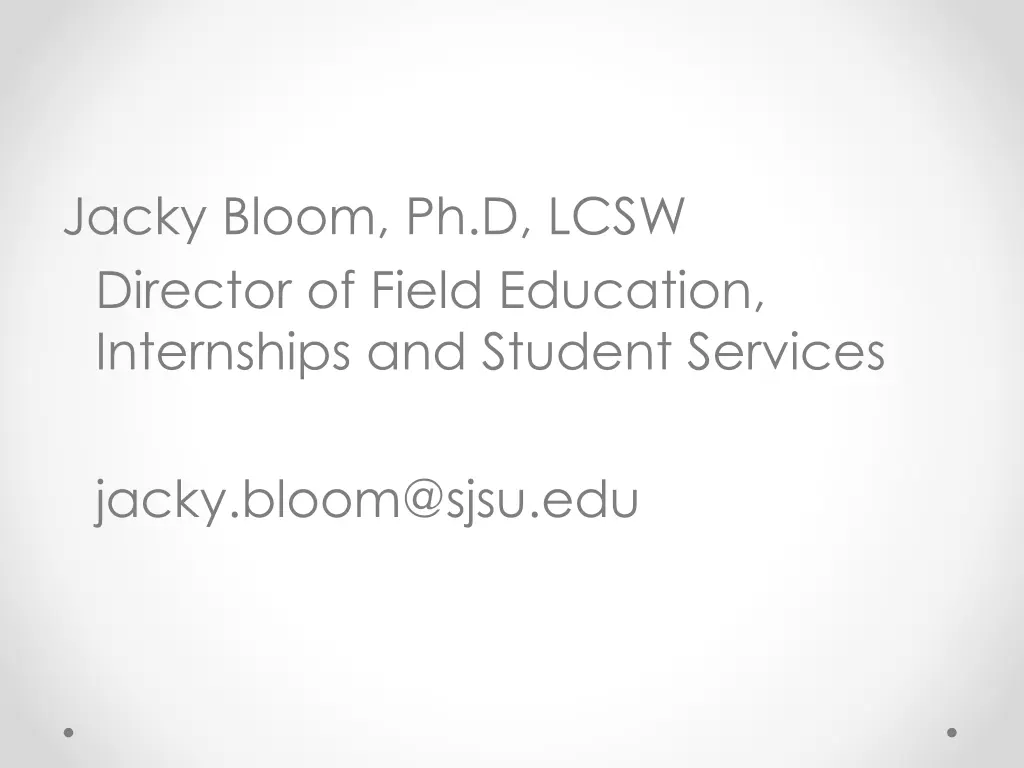 jacky bloom ph d lcsw director of field education