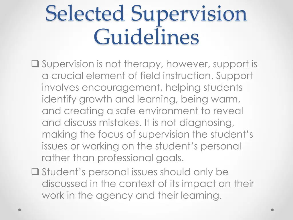 selected supervision guidelines