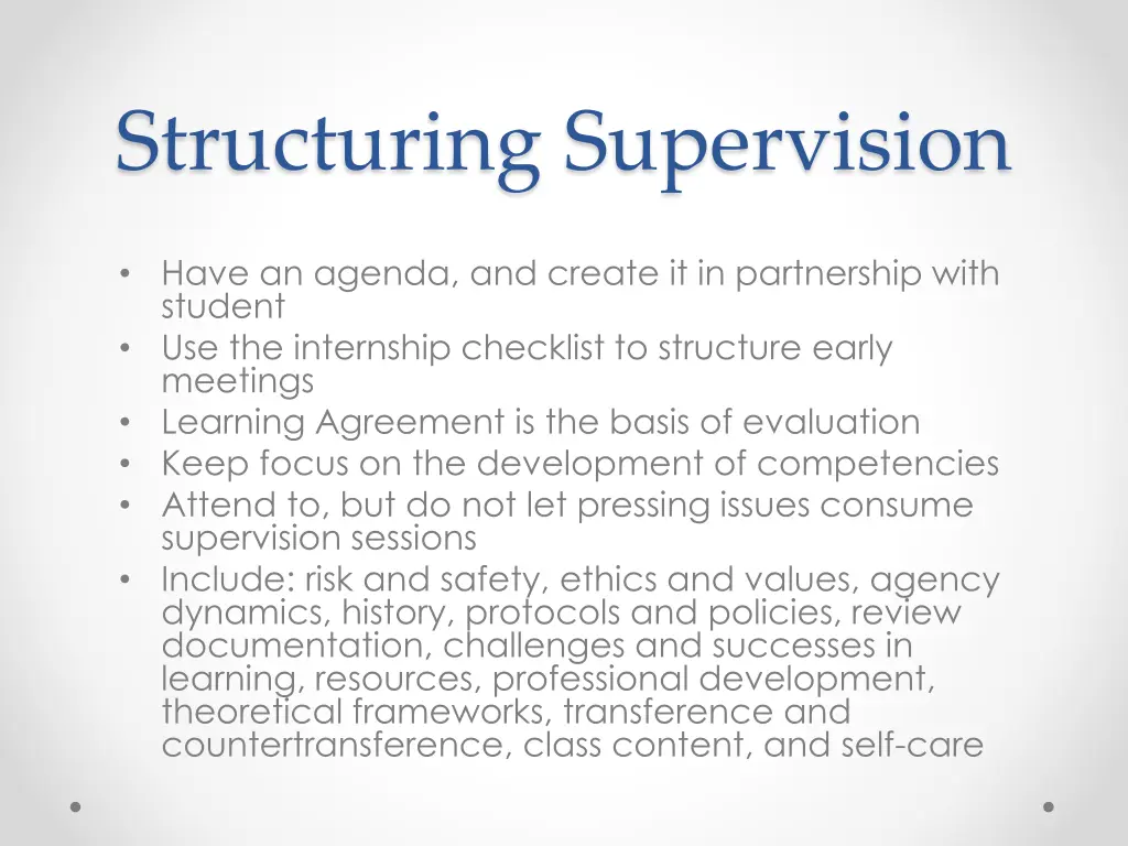 structuring supervision