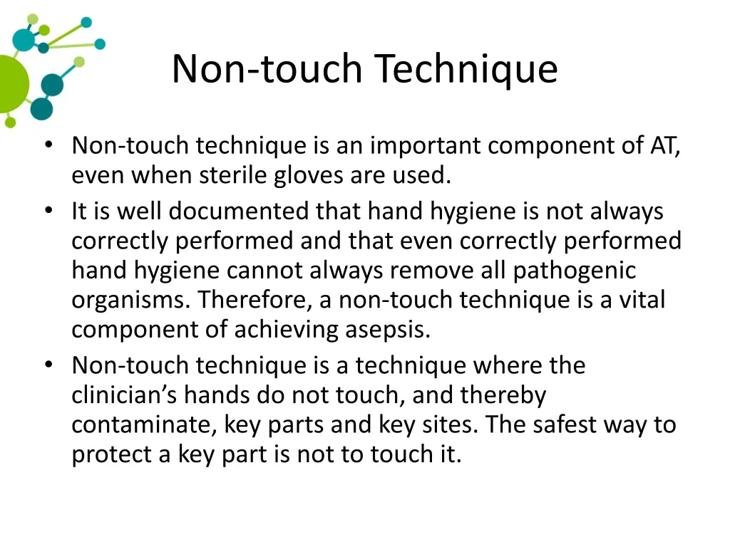 non touch technique