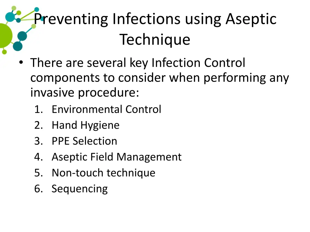 preventing infections using aseptic technique 1