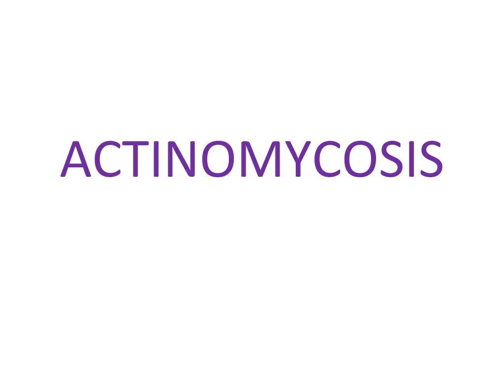 actinomycosis