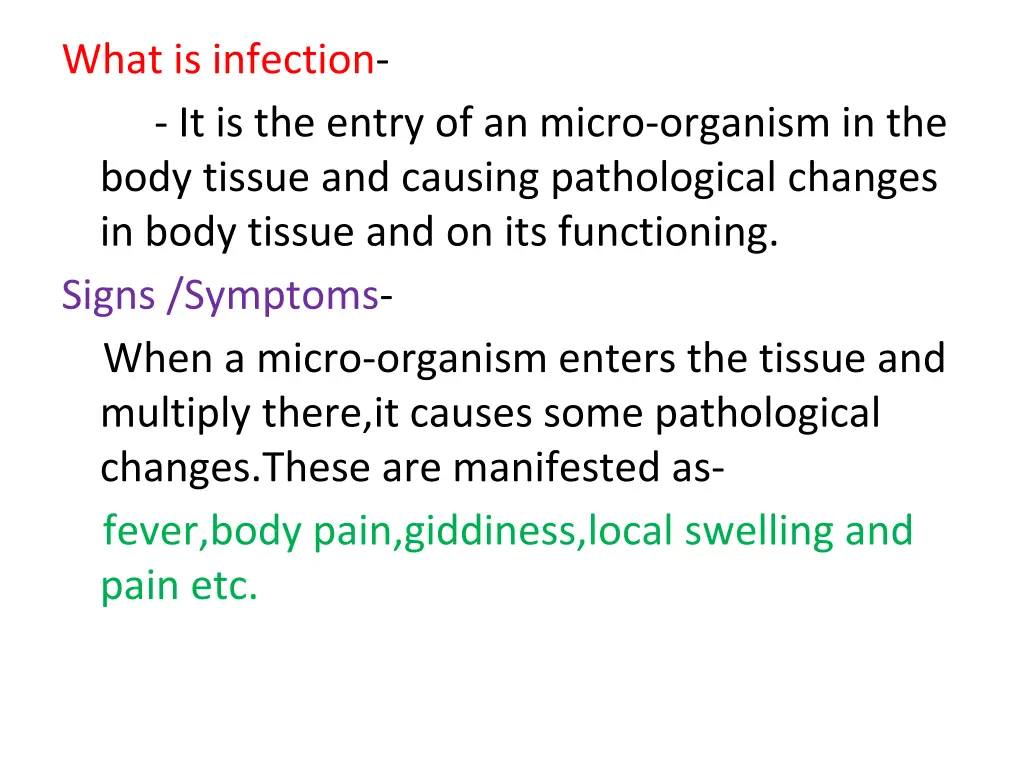 what is infection it is the entry of an micro