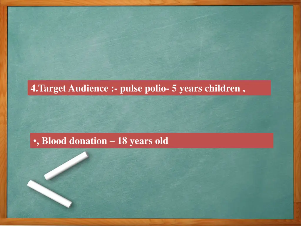 4 target audience pulse polio 5 years children