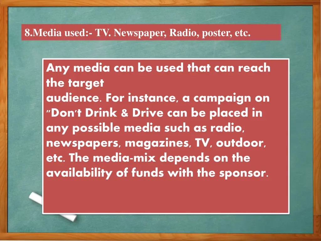 8 media used tv newspaper radio poster etc