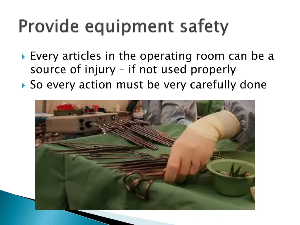 every articles in the operating room