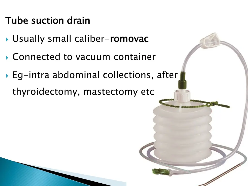 tube suction drain