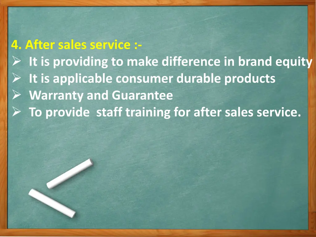 4 after sales service it is providing to make
