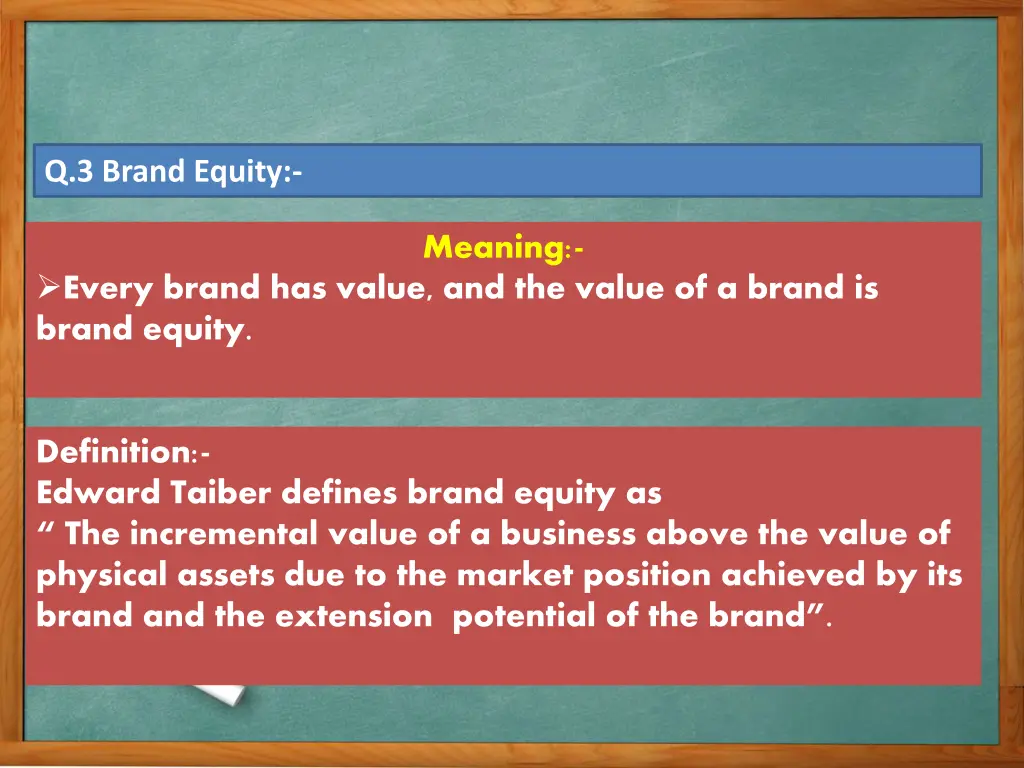 q 3 brand equity