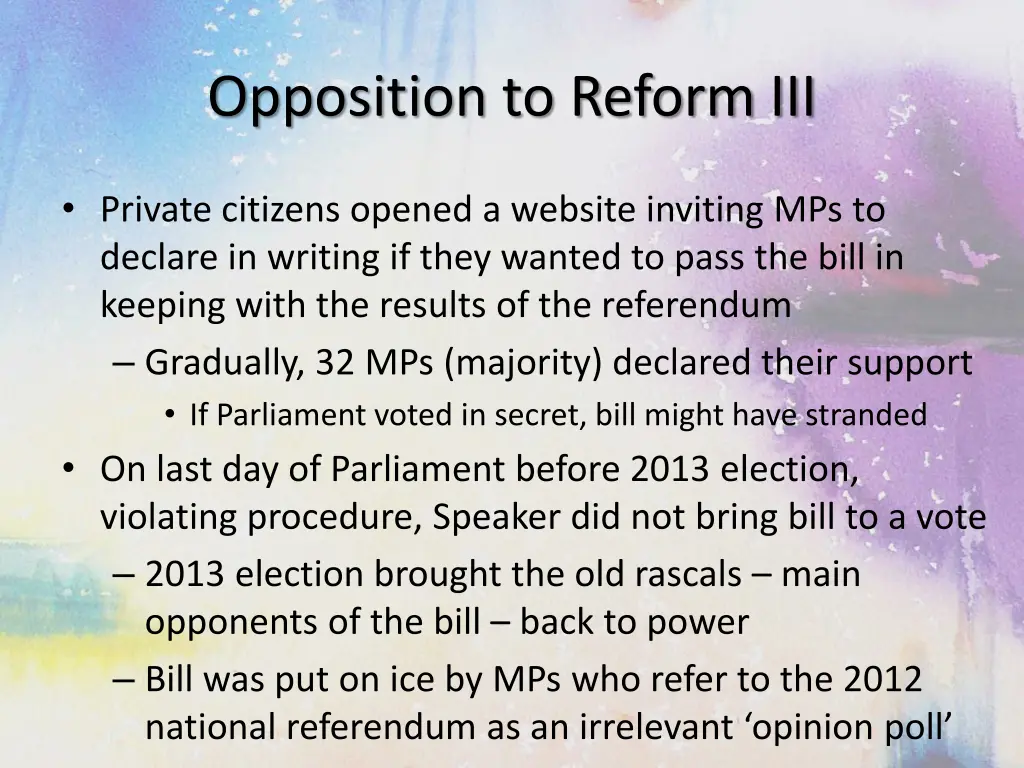 opposition to reform iii
