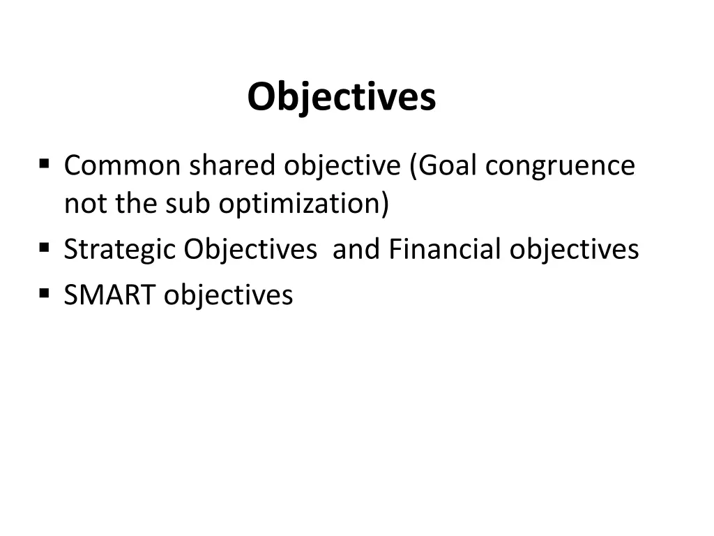objectives