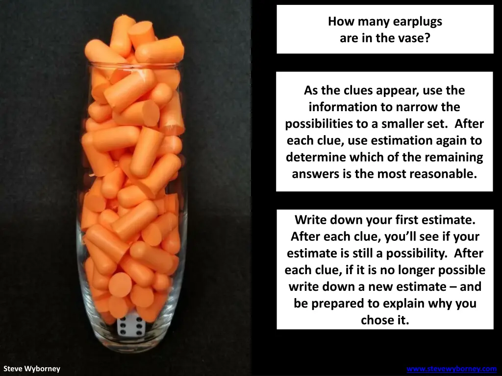 how many earplugs are in the vase