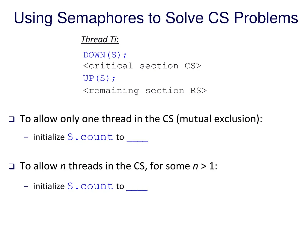 using semaphores to solve cs problems