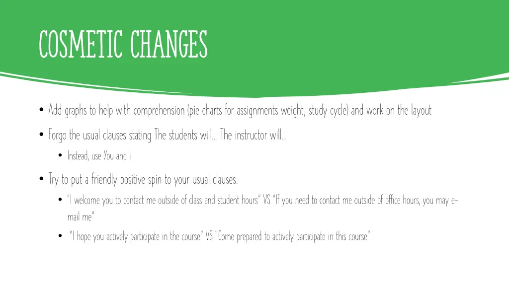 cosmetic changes