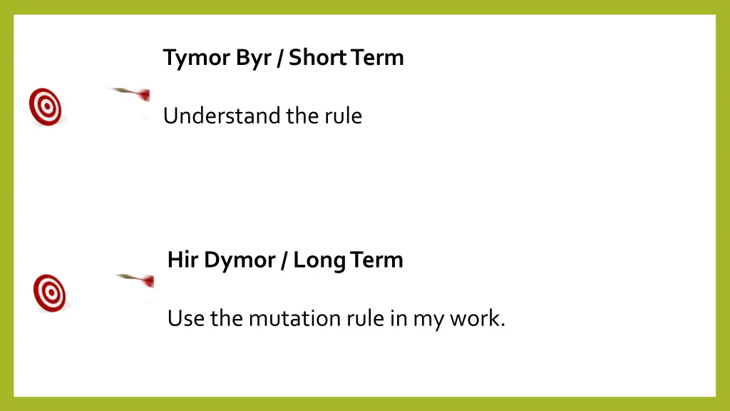 tymor byr short term