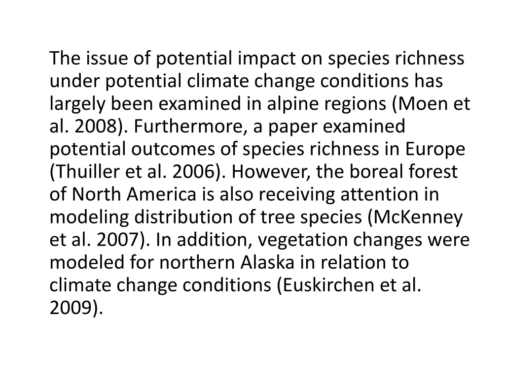 the issue of potential impact on species richness