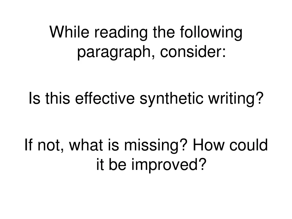 while reading the following paragraph consider