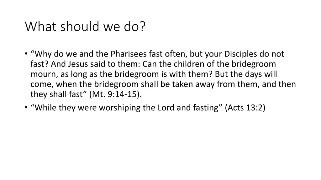 what should we do