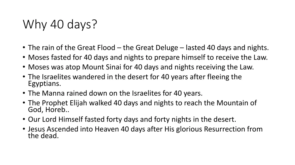 why 40 days