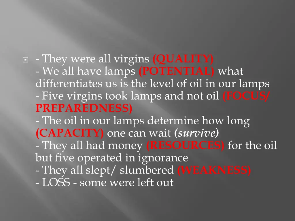 they were all virgins quality we all have lamps