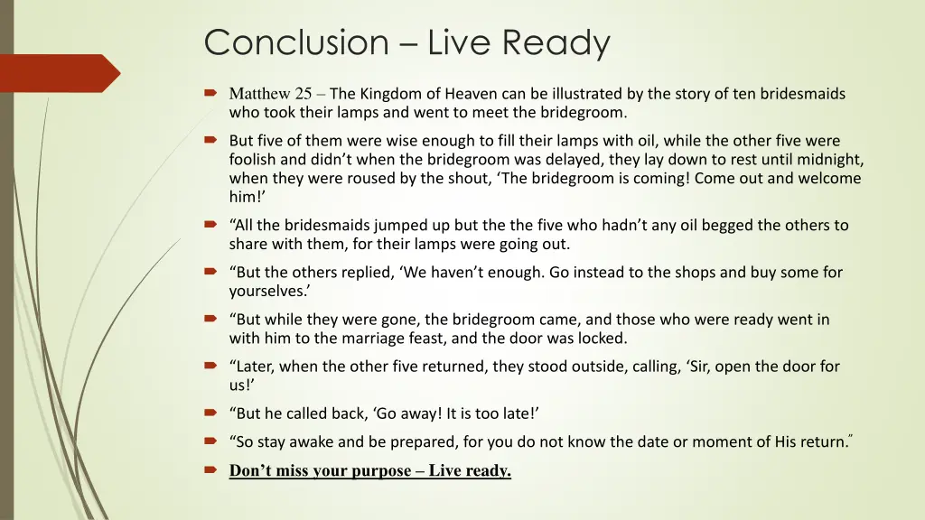 conclusion live ready