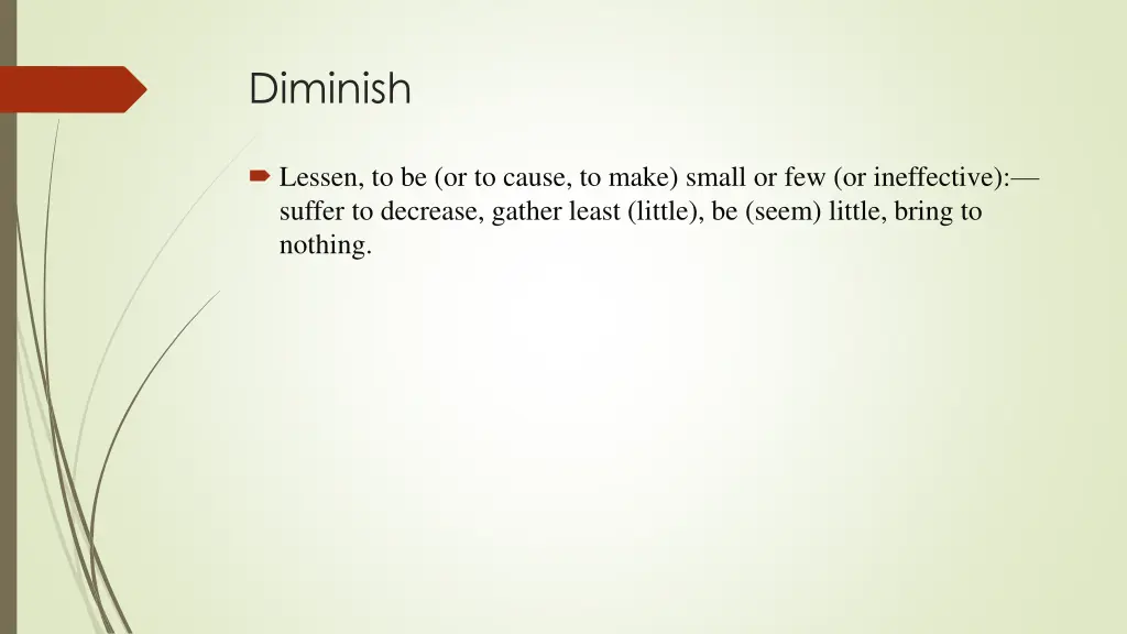 diminish