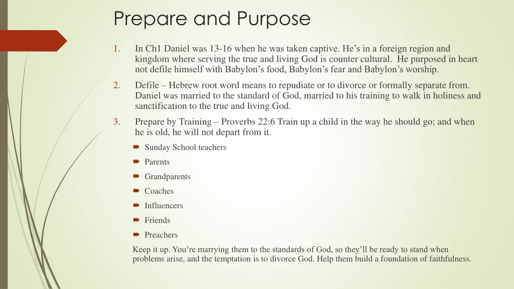 prepare and purpose