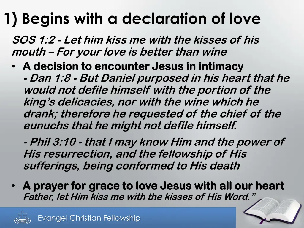 1 begins with a declaration of love