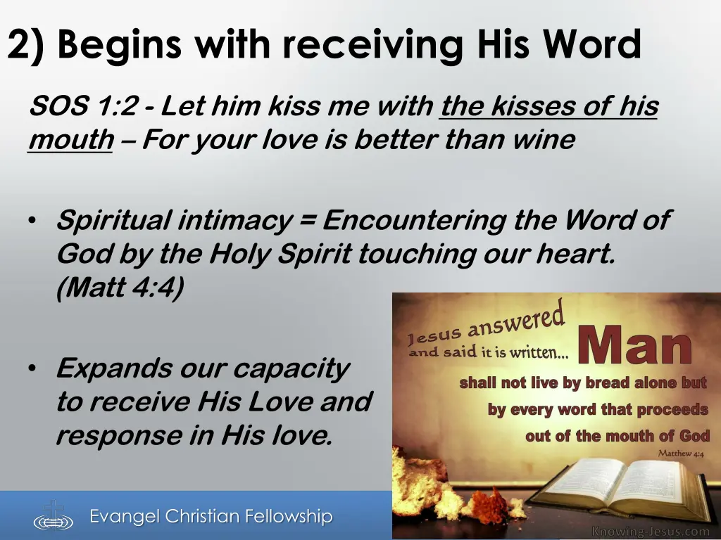 2 begins with receiving his word