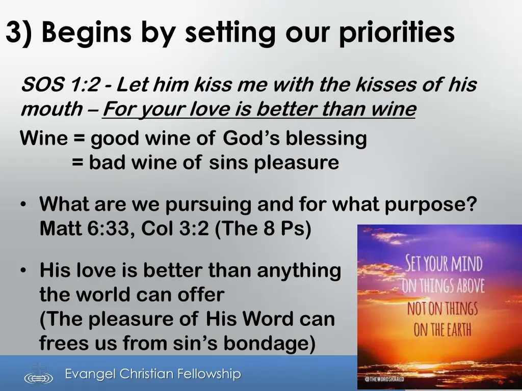 3 begins by setting our priorities