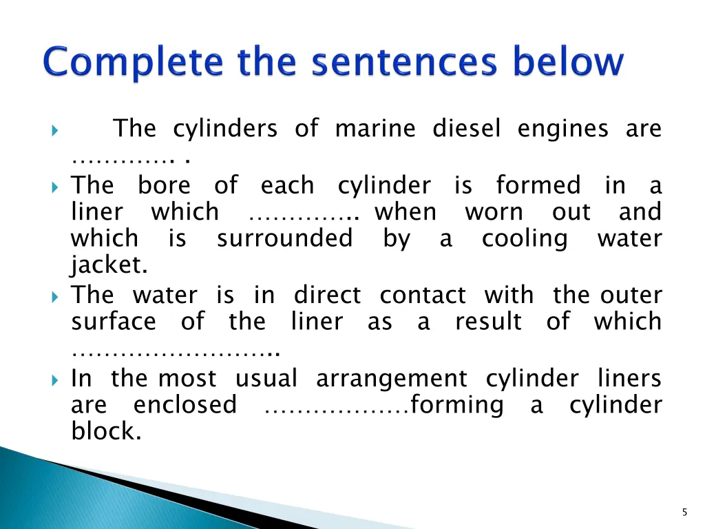 the cylinders of marine diesel engines