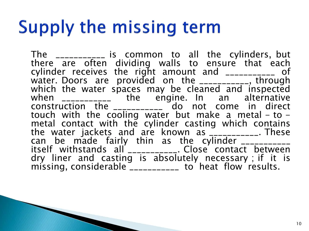 the there cylinder receives the right amount