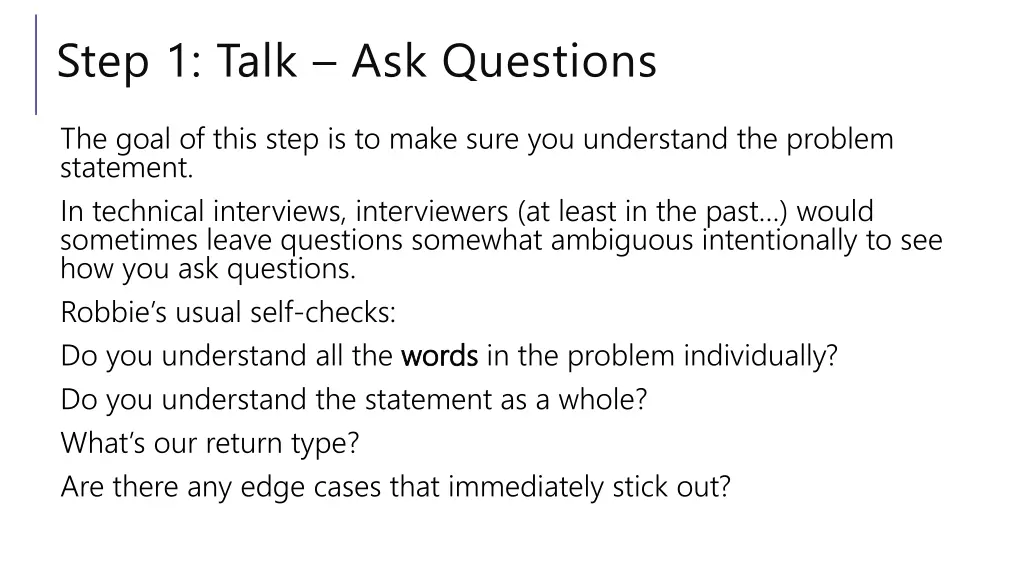 step 1 talk ask questions