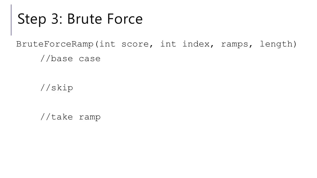 step 3 brute force 1