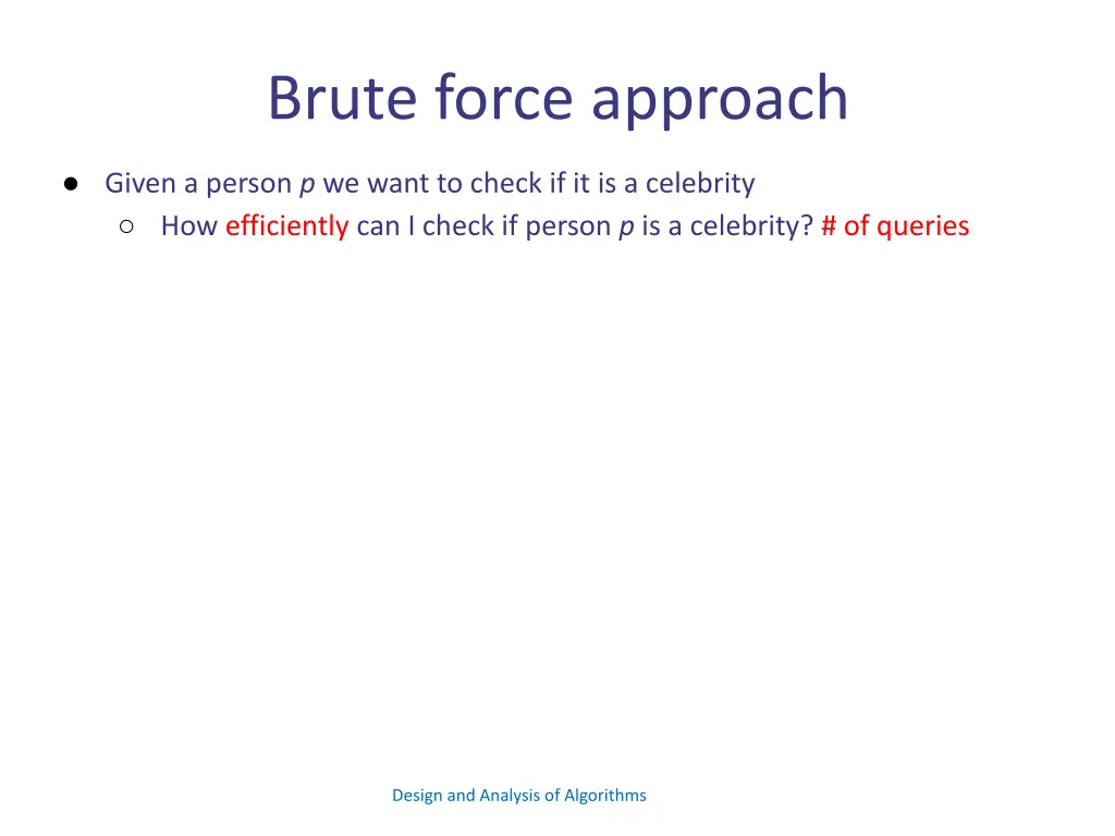 brute force approach
