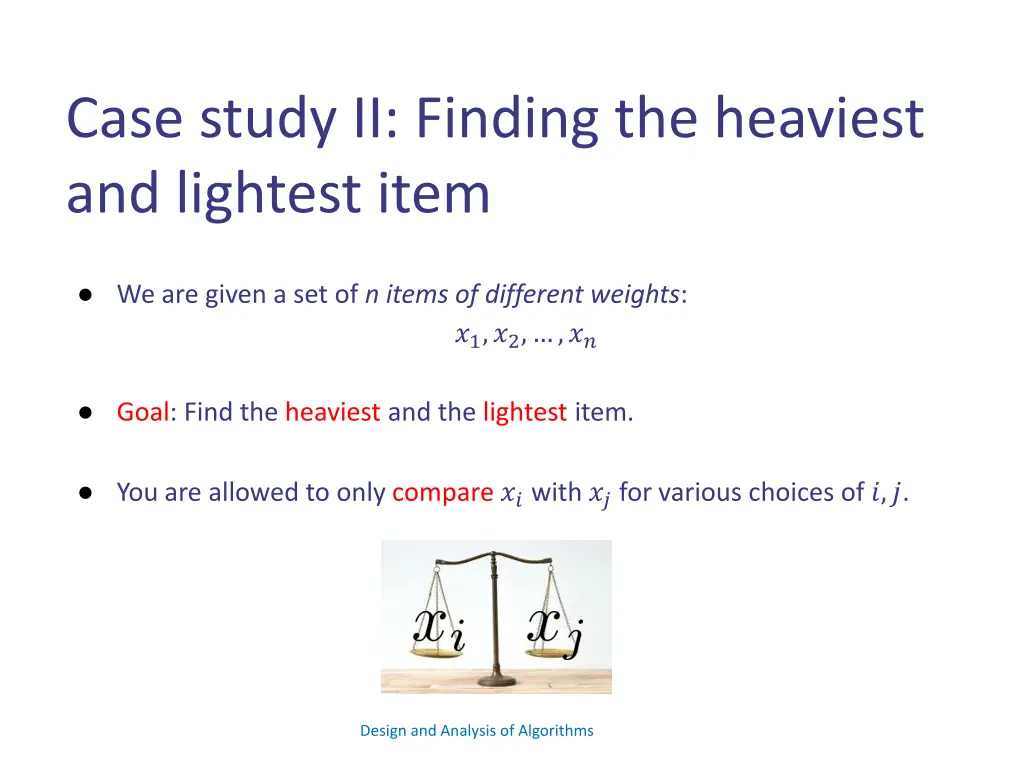 case study ii finding the heaviest and lightest 1