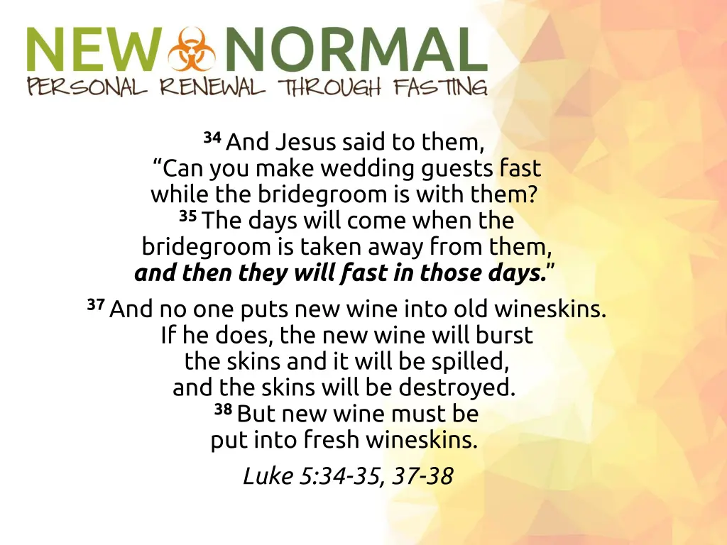 34 and jesus said to them can you make wedding