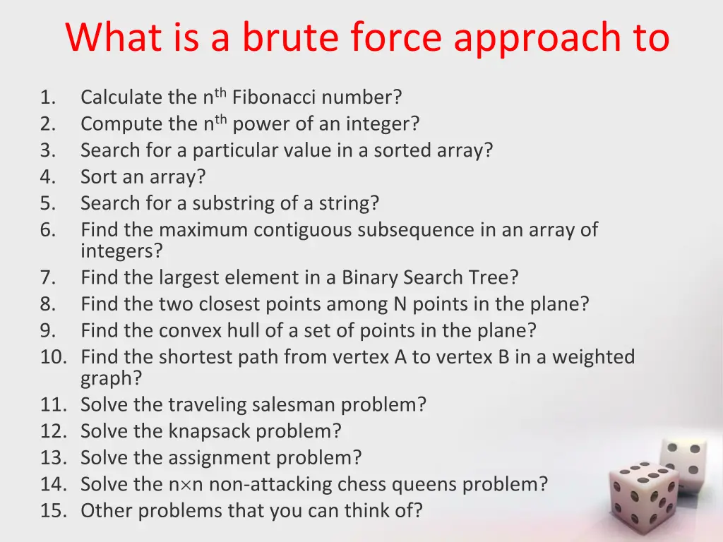 what is a brute force approach to