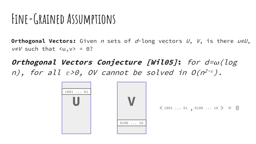 fine grained assumptions 5